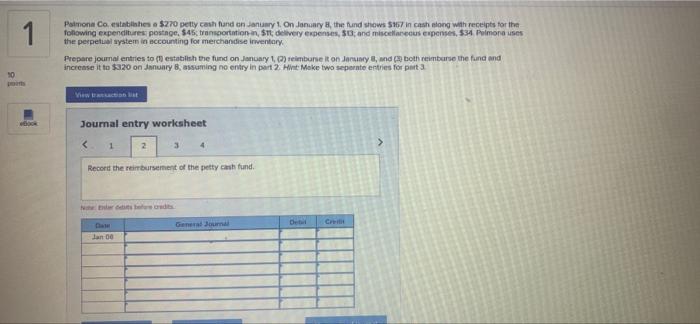 wrote out answer of each journal entry Palmone Co, establishes a $270