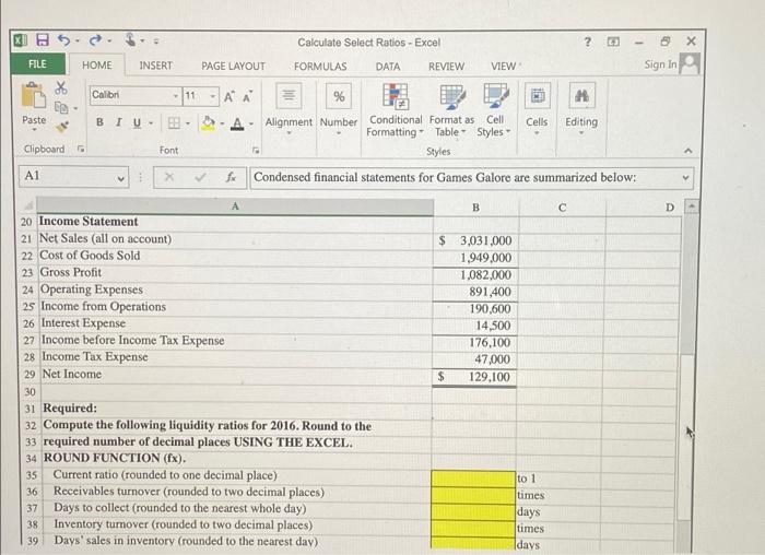 Use ratios to analyze a company's liquidity and solvency. Calculate Select Ratios
