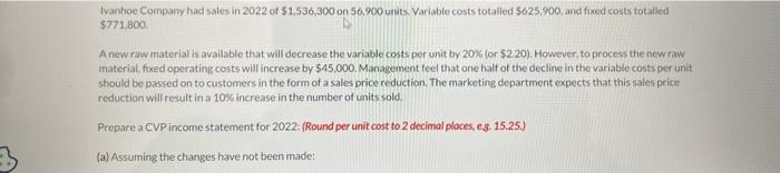 please want a complete solution because this one is partially correct Ivanhoe