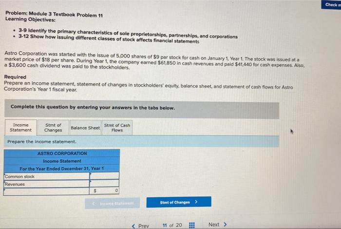 11 Check Problem: Module 3 Textbook Problem 11 Learning Objectives: 3-9 Identify