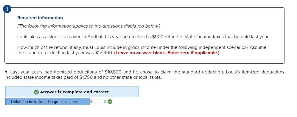 to the questions displayed below.] Louis files as a single taxpayer. In