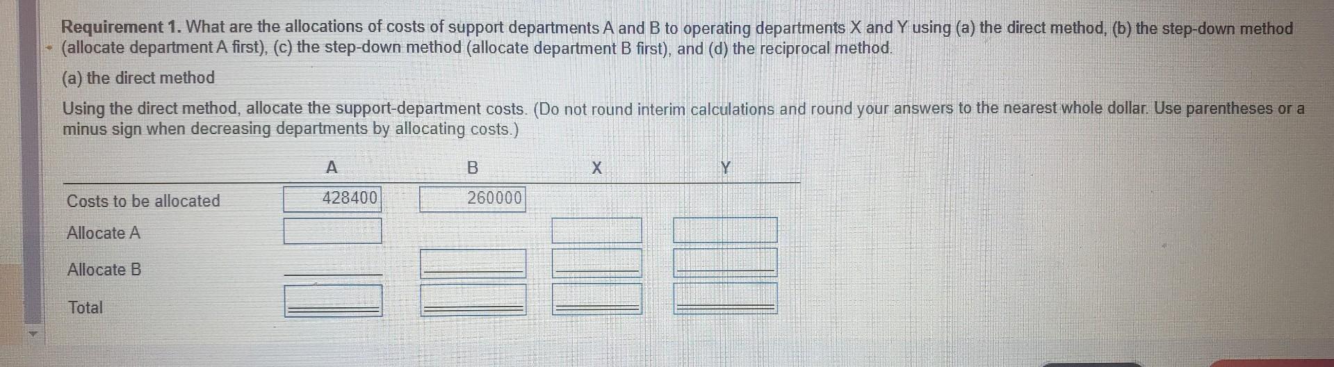the Mega Company has two support departments: A (a materials-handling department) and