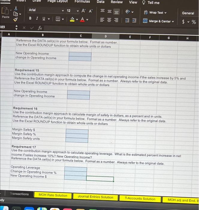 2024 Use the information provided, the high low method and the contribution