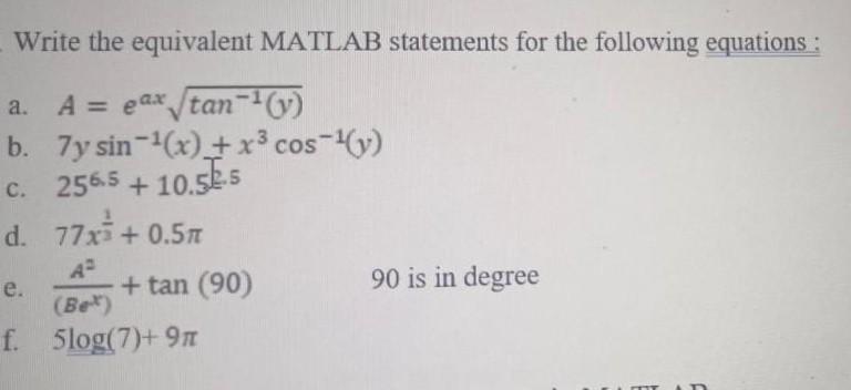 write a equivalent matlab statement Write the equivalent MATLAB statements for