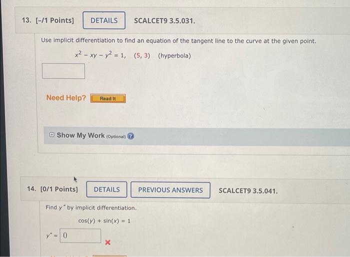 answer both questions for thumbs up 3.5 Use implicit differentiation to find