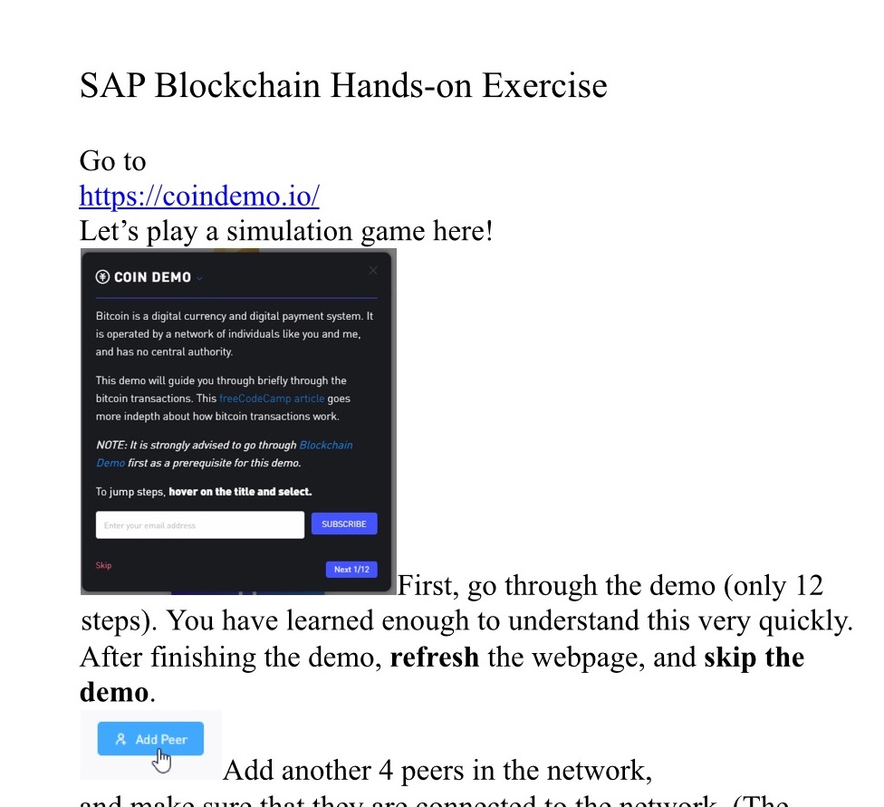  SAP Blockchain Hands-on Exercise Go to https://coindemo.io/ Let's play a simulation