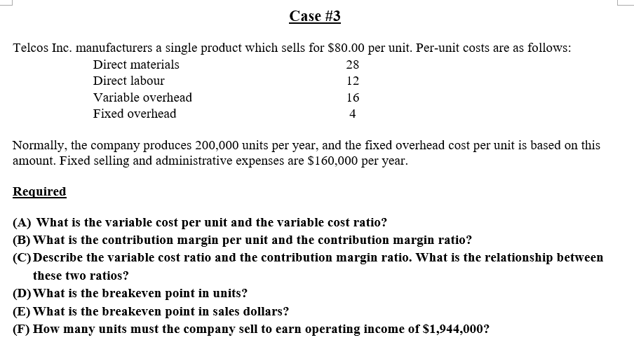 Answer the required questions, effortless answers will be downvoted Case #3 Telcos