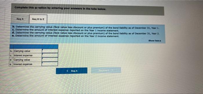 statements Diaz Company issued $118,000 face value of bonds on January 1.
