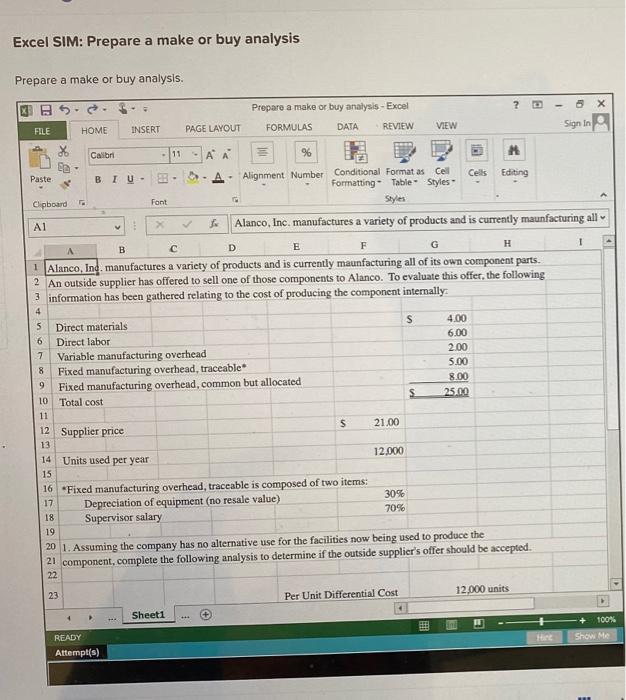 can i get the formulas Excel SIM: Prepare a make or buy