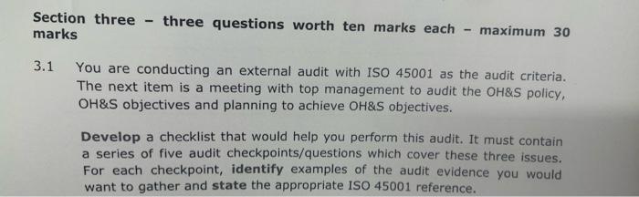 ISO 45001 Section three - three questions worth ten marks each marks