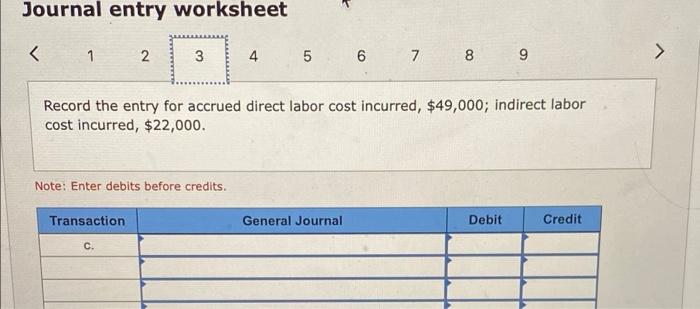 used in production, $189,000 ($151,200 direct materials and $37,800 indirect materials). c.