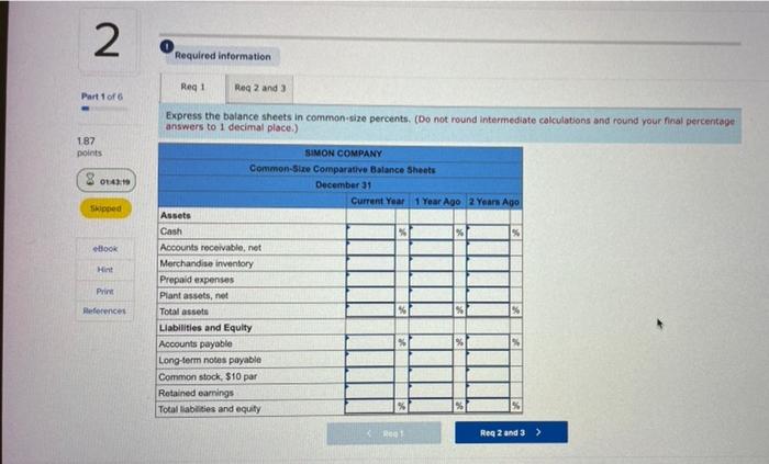 following information applies to the questions displayed below] Simon Company's year-end balance
