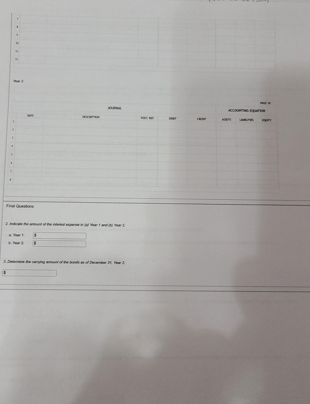 Bonds and Amortizing Premium by Straight-Line Method Year 1 July 1 Issued