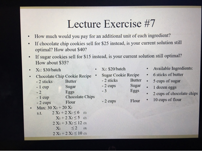 Solve the cookie problem with ExcelObtain sensitivity report Lecture Exercise #7 .