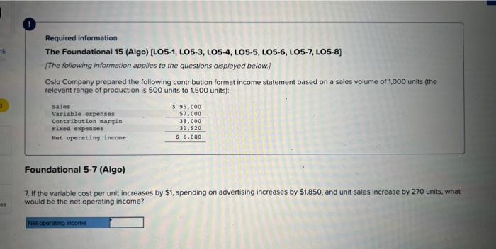 LO5-3, LO5-4, LO5-5, LO5-6, LO5-7, LO5-8] [he following information applies to the
