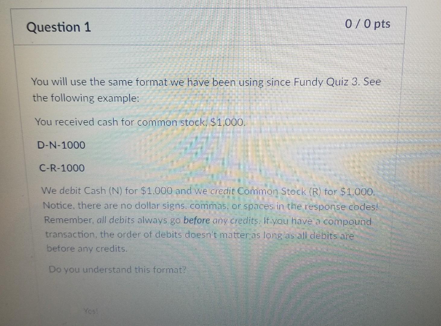 use the formats used in example question 1 Question 1 0 /