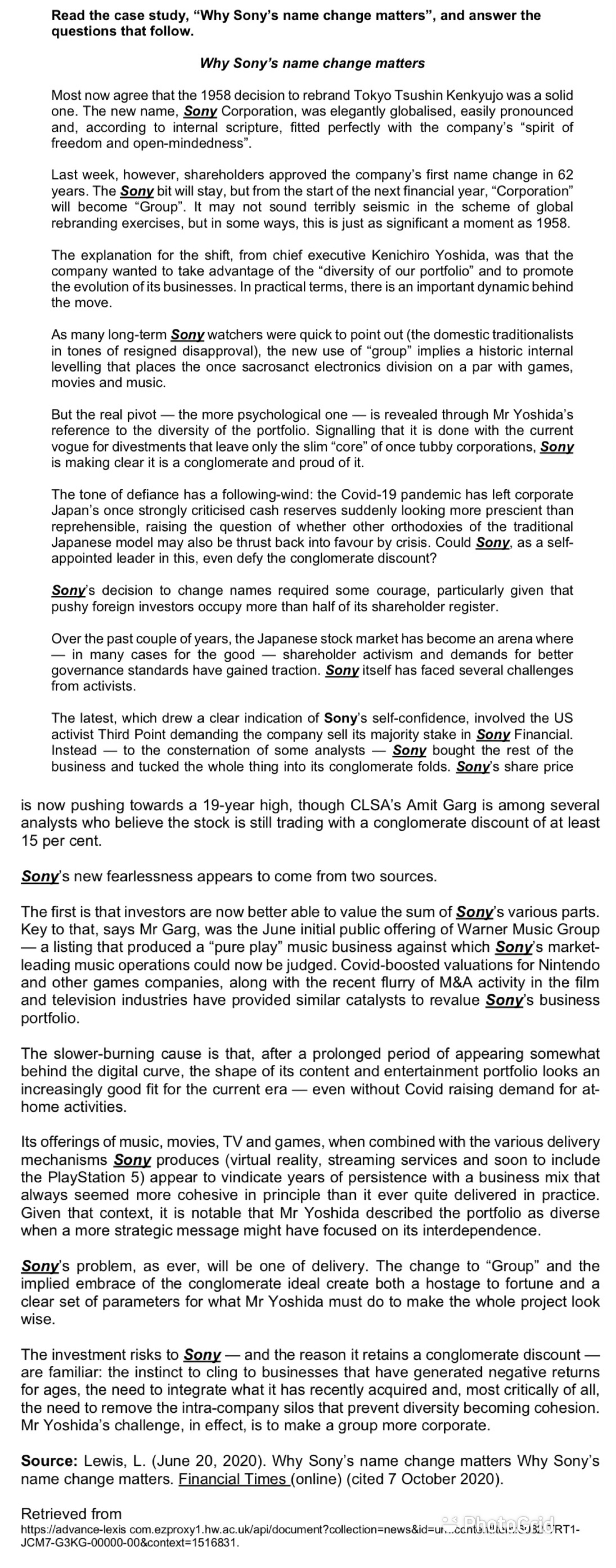 Questions Using evidence from the case study, analyse the series of strategic