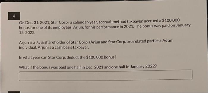 Module 2. ProbQ4. On Dec. 31, 2021, Star Corp., a calendar-year, accrual-method
