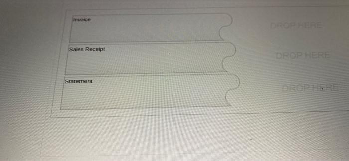 match each form type to its description Invoice Sales Receipt Statement DROP
