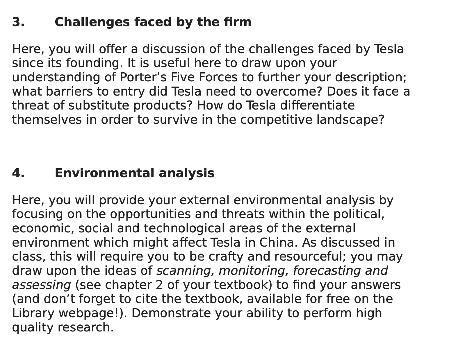  3. Challenges faced by the rm Here, you will offer a