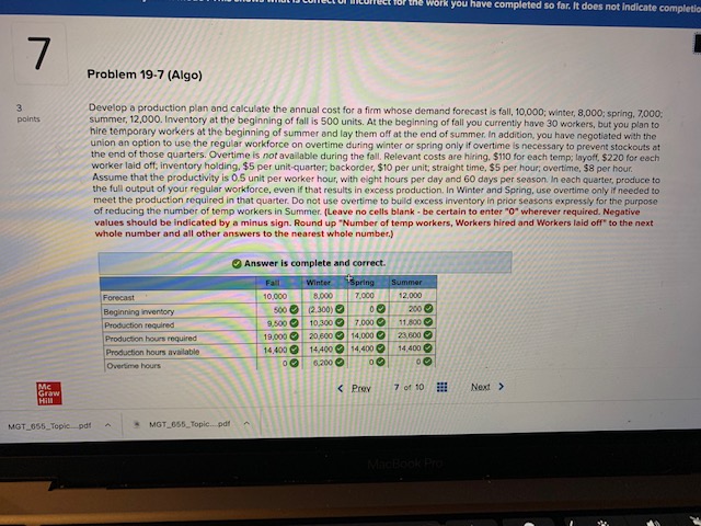 need assistance with this problem he work you have completed so far.