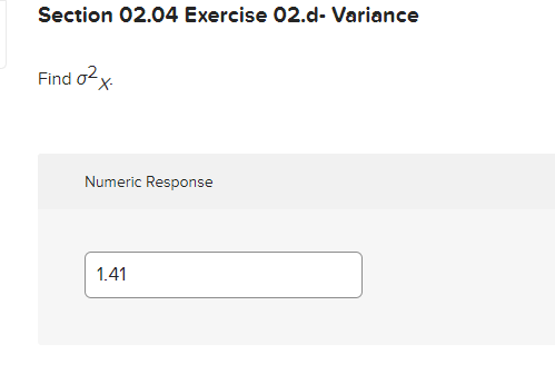 in the following table. Section 02.04 Exercise 02.a- Defects Find P(X2). Round