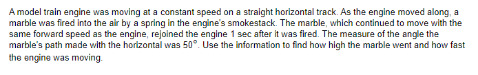 A model train engine was moving at a constant speed on