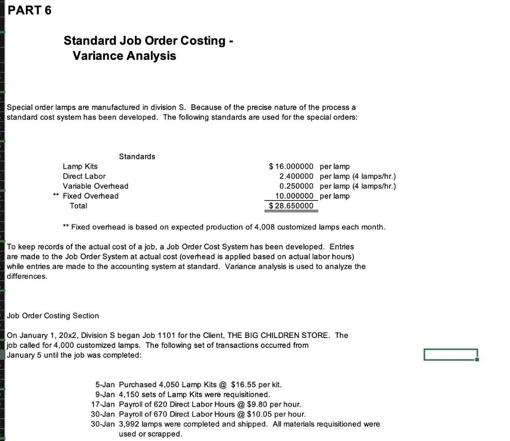that are in the highlighted areas are currently incorrect. Job Order Costing