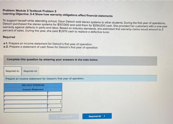 3. Problem: Module 3 Textbook Problem 3 Learning Objective: 3.4 Show how