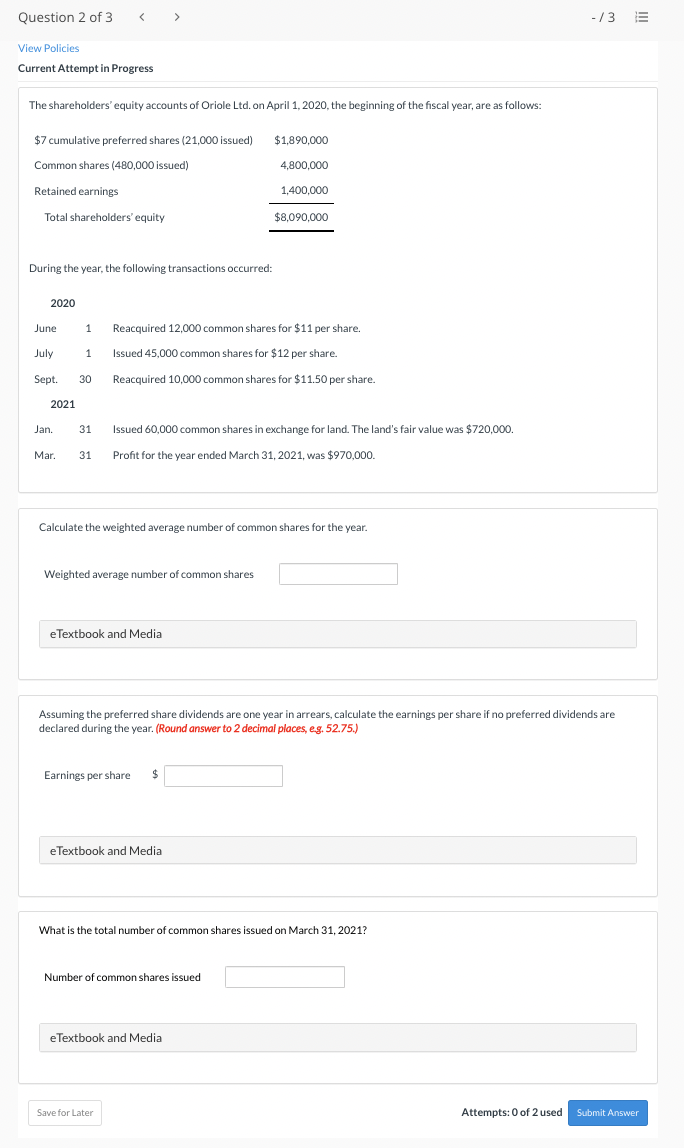 show your work Question 2 of 3 -/3 E View Policies