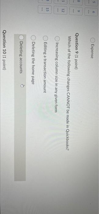 any given form in QuickBooks? Date Account Memo Amount Question 5 (1
