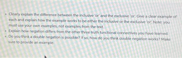  - Clearly explain the difference between the inclusive 'or' and the