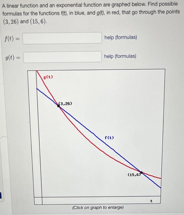  A linear function and an exponential function are graphed below. Find
