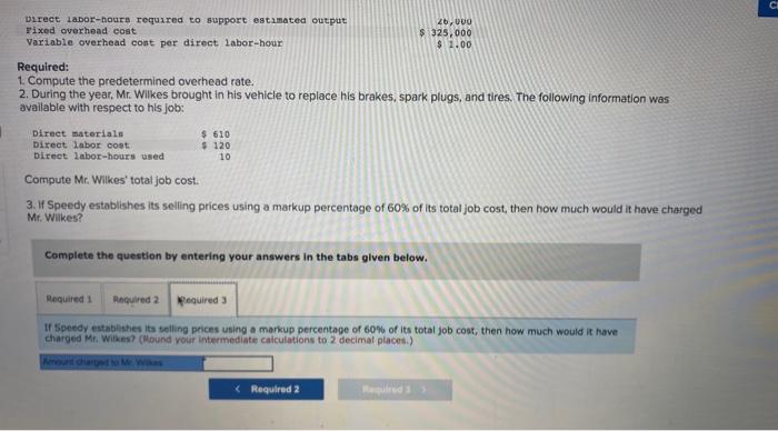 in customer vehicles, and its direct labor consists of the mechanics' hourly