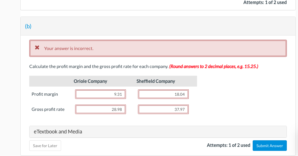 Financial information is presented here for two companies. Sales revenue Sales returns
