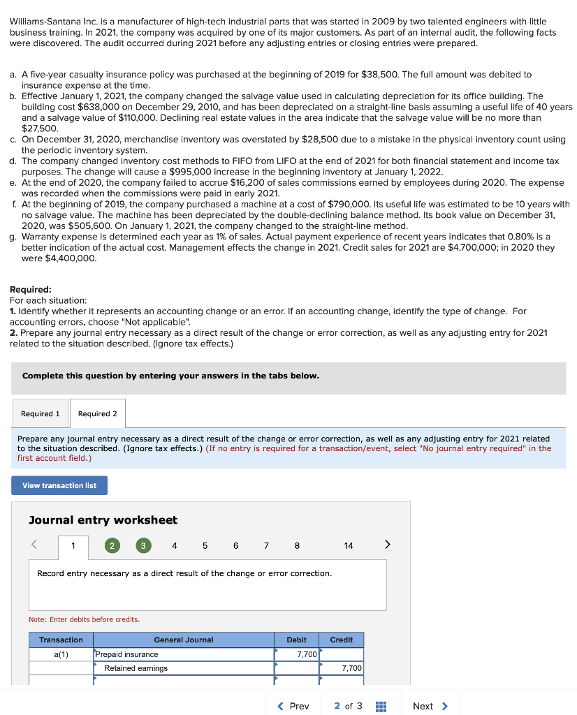 I need help with this question. Williams-Santana Inc. is a manufacturer of
