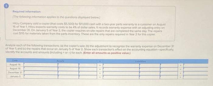 warranty expense with an adjusting entry on December 31. On January 5