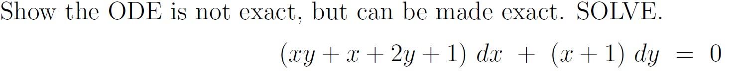 (xy+x+2y+1)dx+(x+1)dy=0