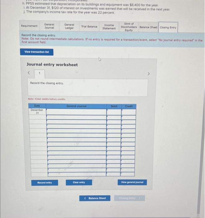 posted. The data for the adjusting entries follows: a. PPSS owed $7,600
