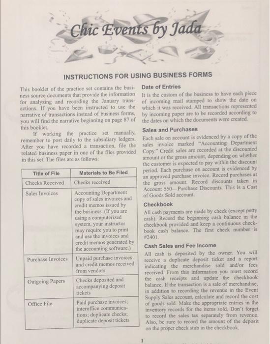 Please help all given information Chic Events by Jada INSTRUCTIONS FOR USING