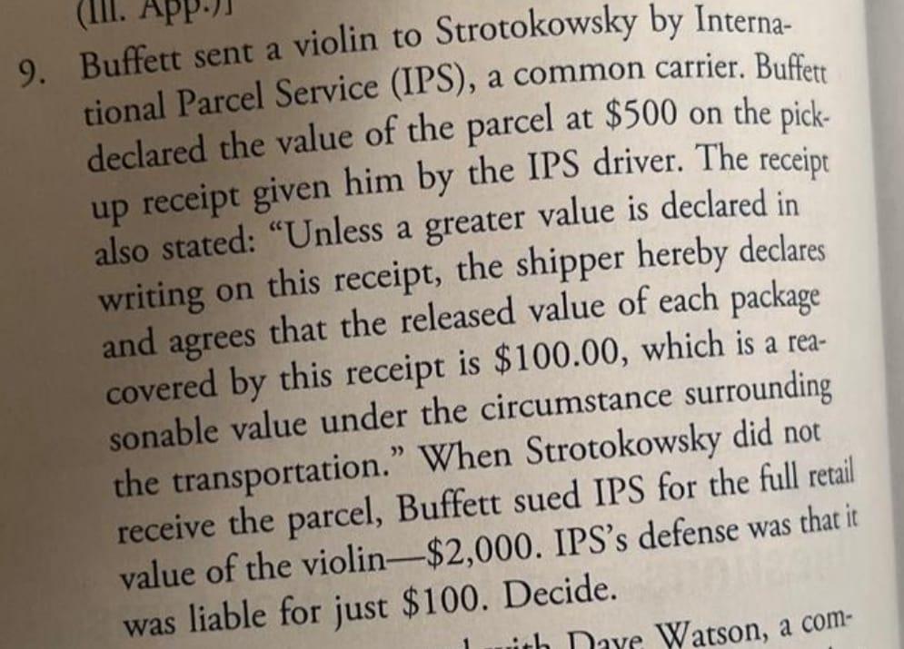 using IRAC method 9. Buffett sent a violin to Strotokowsky by International