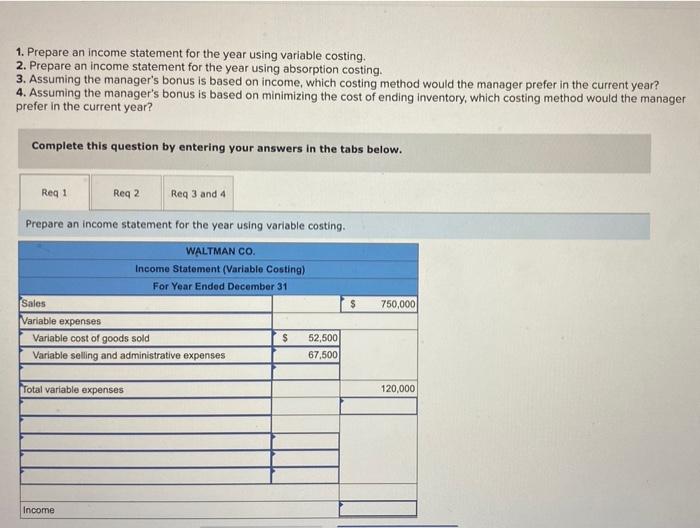 VALUSE IN THE QUESTION OUTSIDE THE PICTURES Tableau DA 6-3: Mini-Case, Income