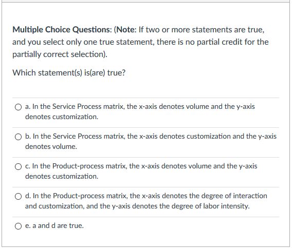 Which statement(s) is(are) true? Multiple Choice Questions: (Note: If two or more