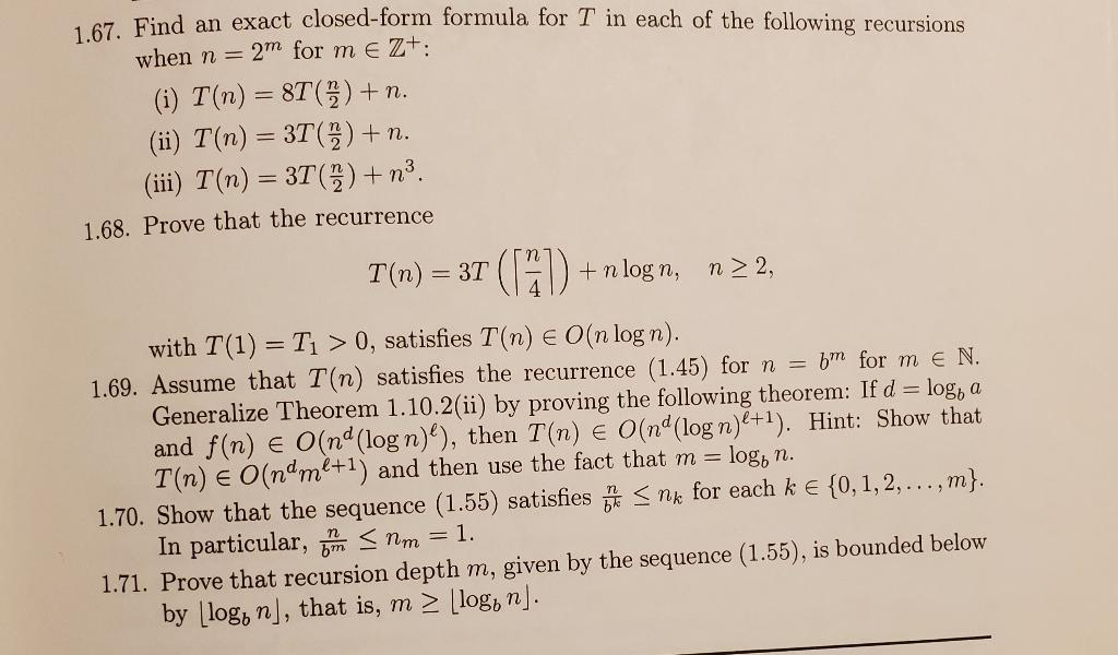 Please help with 1.67 1.67. Find an exact closed-form formula for T