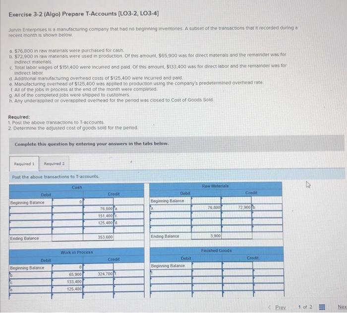 ch 3 grhwI need the full chart Exercise 3-2 (Algo) Prepare T-Accounts