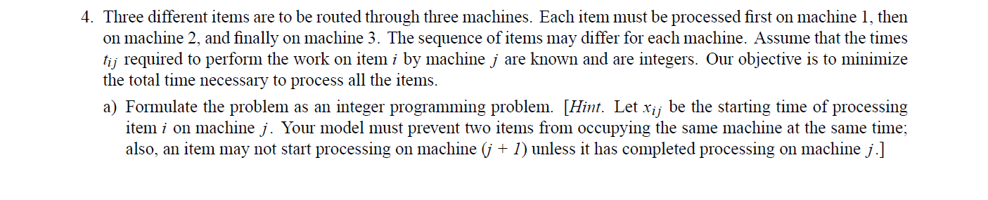 Please provide step-wise explanation. 4. Three different items are to be routed