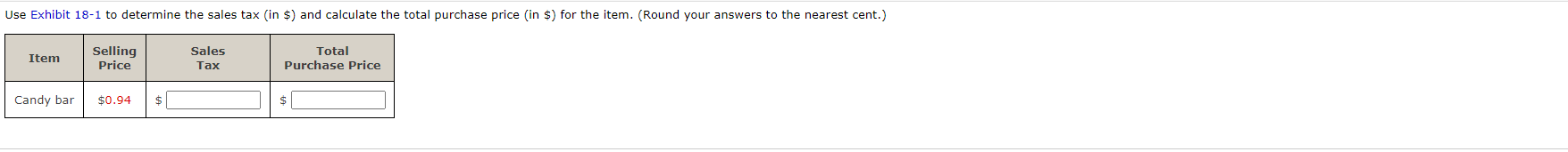  Please help with both. Thank you :) Use Exhibit 18-1 to