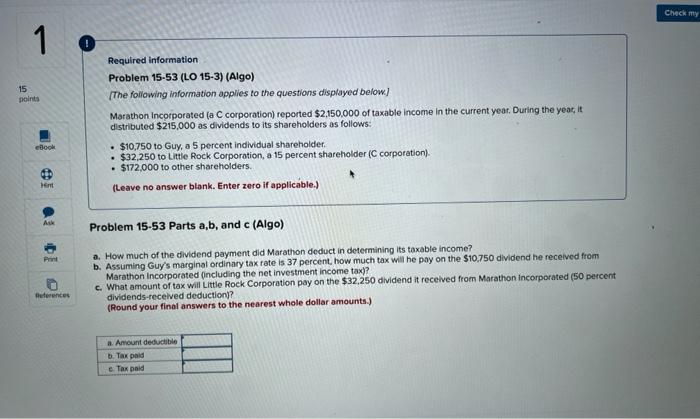 please solve Check my 1 0 15 points Required information Problem 15-53