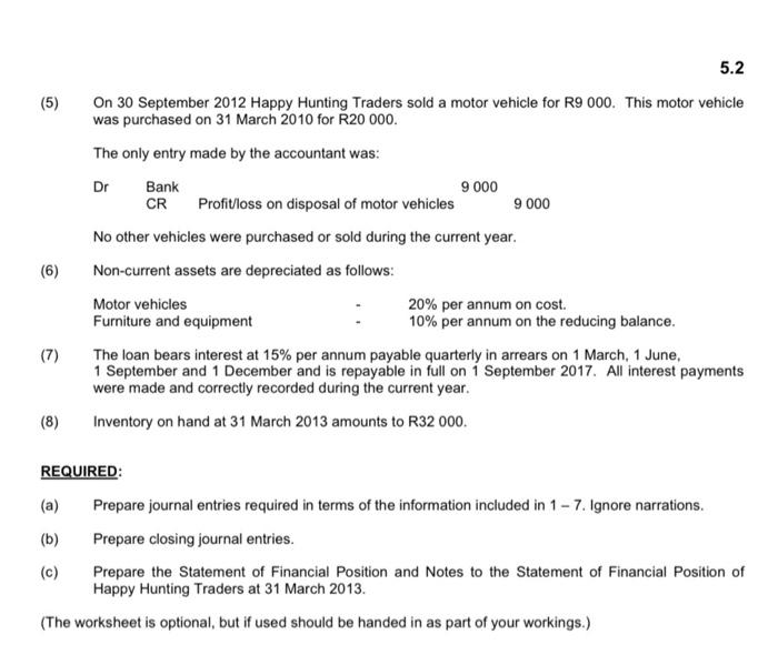 all the information is provided. EXERCISE 5.2 5.2 The trial balance of