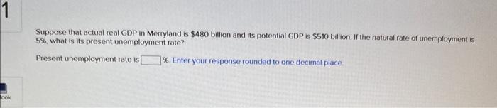 cuirently 6.5 milion and the unemployment rate is 9. On August 1,